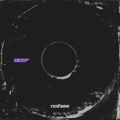 Playboi Carti - Beef (NOISES Remix) (Free DL)