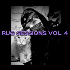 RUG SESSIONS VOL. 4