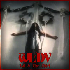 02 WLDV - Val and the Thief