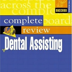 READ PDF EBOOK EPUB KINDLE Prentice Hall Health's Complete Review of Dental Assisting