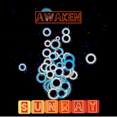 Awaken - Sunray (2024 Remake)