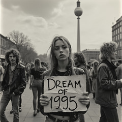 Dream of 1995