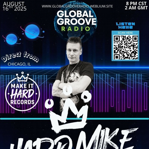 Live @ Global Groove Radio (08-16-2025) (FREE DL)