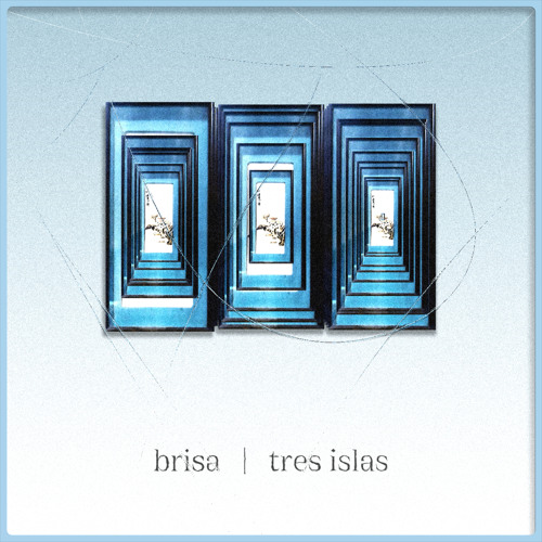 Stream brisa by tres islas | Listen online for free on SoundCloud