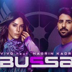 Vivo & Nasrin Kadri - Bussa - (PERETZ Power Edit) - (Extended)