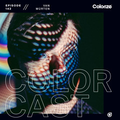 Colorcast 142 with Van Múrten