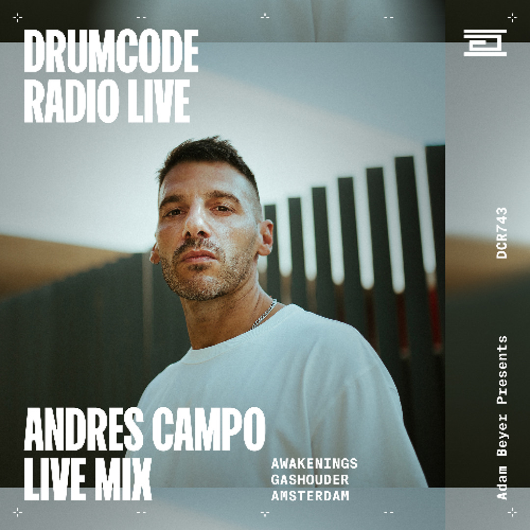 Stream DCR743 – Drumcode Radio Live - Andres Campo live from