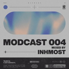 Modcast Episode 004 with Inhmost