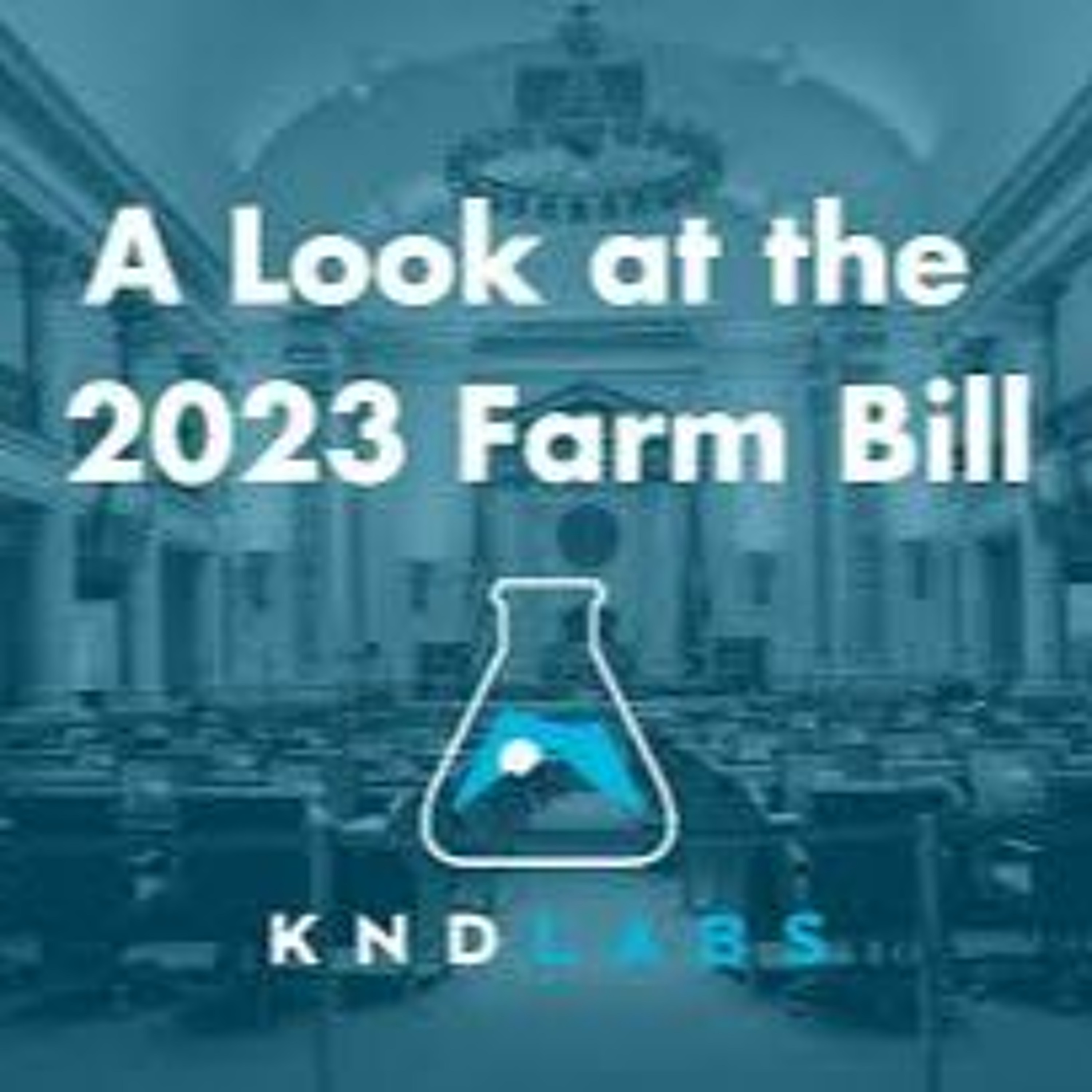 Organic Farm Stand -- May 2, 2023 -- The Farm Bill 2023 episode artwork