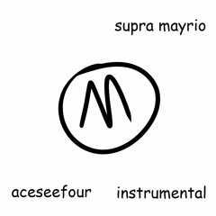 supra mayrio instrumental