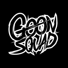 Seven Six & Static - Goon Squad 2020