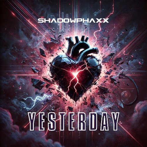 ShadowPhaxx - Yesterday