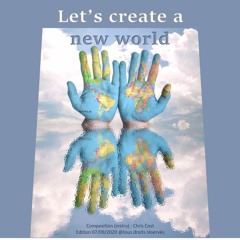 Let's create a new world (instru)