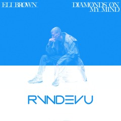 Eli Brown vs. Ose - Diamonds On My Mind vs. Finer Things (RVNDEVU Mashup)