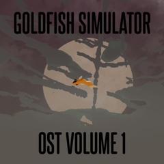 Goldfish Simulator OST Vol. 1 (feat. Dubscr)