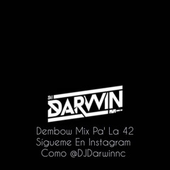 Mix Dembow Pa' La 42
