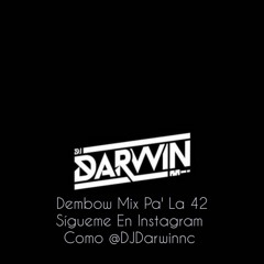 Mix Dembow Pa' La 42