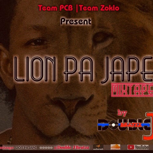 Stream Double J Beatzz Mixtape Lion Pa Jape By Lion Pa Jape Listen Online For Free On Soundcloud