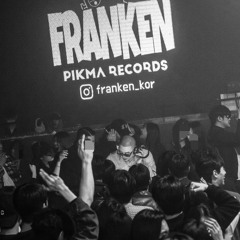 Franken Mixset, I'm From Ri 2