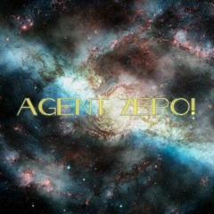 Agent Zero! (prod. Hungerforce X MikeDexclusive)