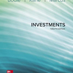 [Download] PDF 📁 Investments by  Zvi Bodie,Alex Kane,Alan Marcus [EBOOK EPUB KINDLE