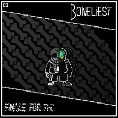 Boneliest (mi's take)