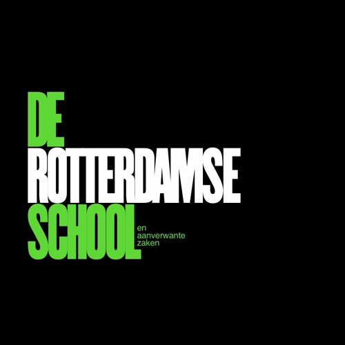 01 - De Rotterdamse School