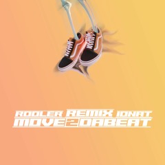 Rooler - MOVE 2 DA BEAT (Ionat Remix)