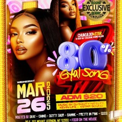 80% Gyal Song (PT 1)