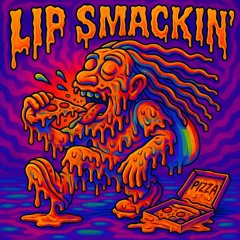 Lip Smackin