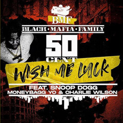 50 Cent feat. Snoop Dogg, Moneybagg Yo & Charlie Wilson - _Wish Me Luck_