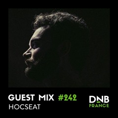 Guest Mix #242 – Hocseat