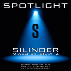 Spotlight pres. Silinder mixed by Billy Z 05-30-2022