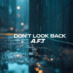 Dont Look Back