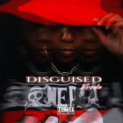 Disguised (prod. Martinz Beats)