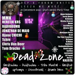 TCHIE ACIIID @ DCP & Fakom United Dead Zone 2022 - Acidtechno