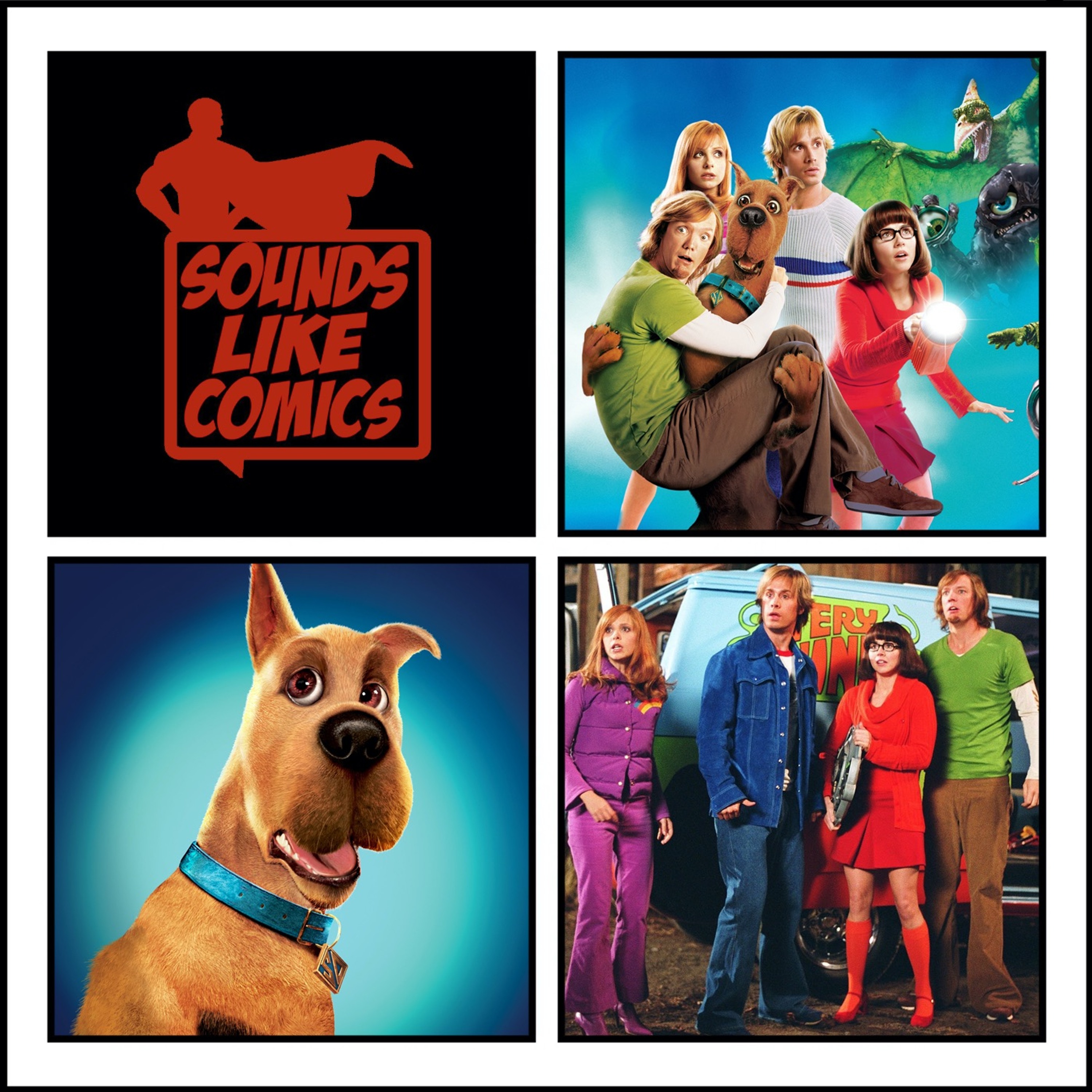 Sounds Like Comics Ep 293 - Scooby-Doo 2: Monsters Unleashed (Movie 2004) episode artwork