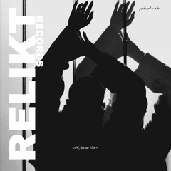 RELIKT Podcast//4// by Stereo Visions