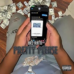 Ars Ratti - Pretty Please