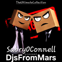 SabryOConnell present DjsFromMars