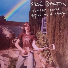 Tonight You're Buying Me A Rainbow