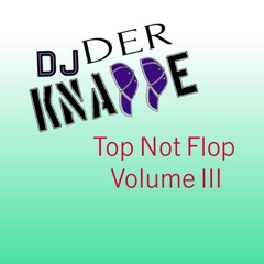 Top Not Flop III