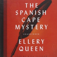 [PDF] ⚡️ eBook The Spanish Cape Mystery LibE (Ellery Queen Mysteries (Audio))