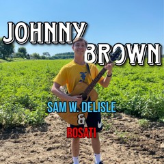 Johnny Brown - Official Song (feat. Rosati)