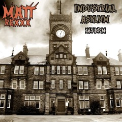 Industrial Asylum