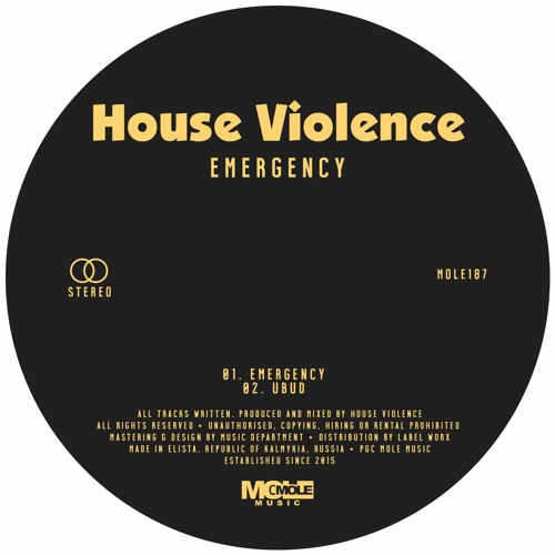 PREMIERE: House Violence - Emergency [Mole Music]