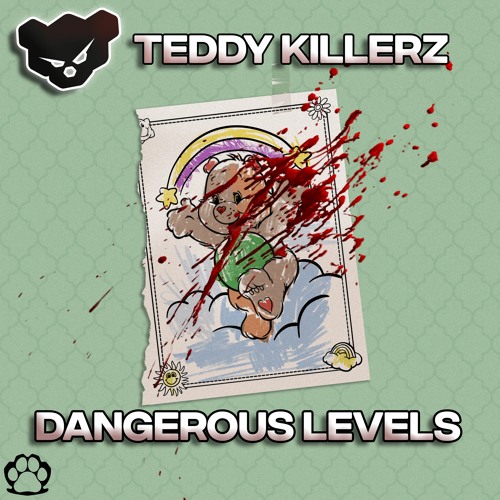 Teddy Killerz - Dangerous Levels EP