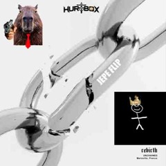 HURTBOX - REBIRTH [JEPE TYPE FLIPPpppp] FREE DL
