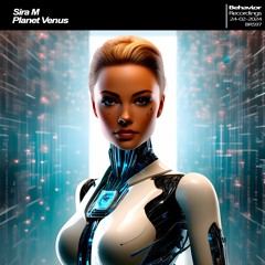 Sira M - Planet Venus (Out Now)