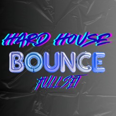 BOUNCY & HARD HOUSE (FULL SET)